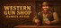 Western Gun Shop Simulator