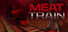 MEAT TRAIN