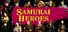 戦国英雄譚-Samurai Heroes-