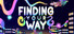 Finding Your Way