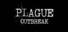 PLAGUE: Outbreak
