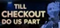 Till Checkout Do Us Part