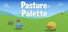 Pasture Palette
