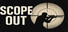 Scope Out