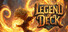Legend of Deck