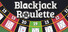 Blackjack Roulette