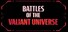 Battles of the Valiant Universe CCG