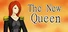 The New Queen