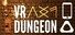 VR Dungeon