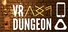 VR Dungeon