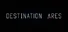 Destination Ares