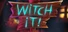 Witch It