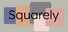 Squarely