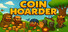 Coin Hoarder