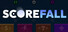 Scorefall