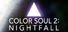 Color Soul 2: Nightfall