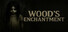 Wood's Enchantment