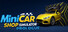 MiniCar Shop Simulator: Prologue