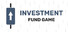 Investment Fund Game