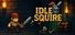 Idle Squire