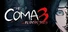 The Coma 3: Bloodlines