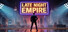 Late Night Empire