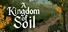 A Kingdom of Soil