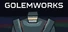 Golemworks