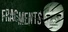 Fragments
