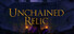 Unchained Relic
