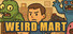 Weird Mart