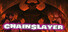 ChainSlayer