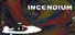 Incendium