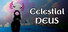 Celestial DEUS + Aleatores Palace