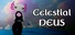 Celestial DEUS + Aleatores Palace