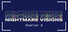 Nightmare Visions Chapter 2