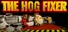 The Hog Fixer