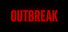 OUTBREAK
