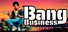 Bang Business