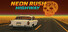 Neon Rush Highway