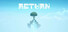 RETURN
