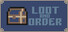 Loot And Order