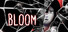 Bloom!