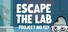 Escape the Lab: PROJECT No.127