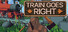 Train Goes Right