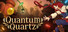 Quantum Quartz