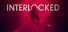 INTERLOCKED