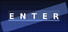 ENTER