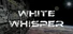 White Whisper