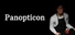 Panopticon
